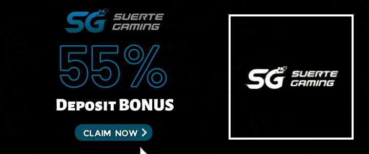 Suerte Gaming 55% - Deposit Bonus